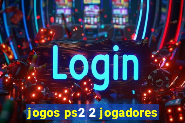 jogos ps2 2 jogadores